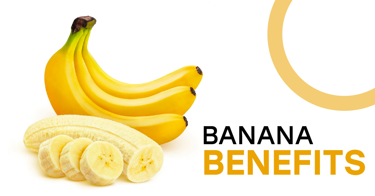 Banana Benefits - Health Benefits of Eating Banana