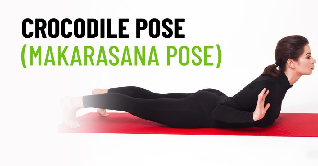 Crocodile Pose in Yoga (Makarasana pose)